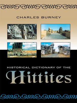 cover image of Historical Dictionary of the Hittites